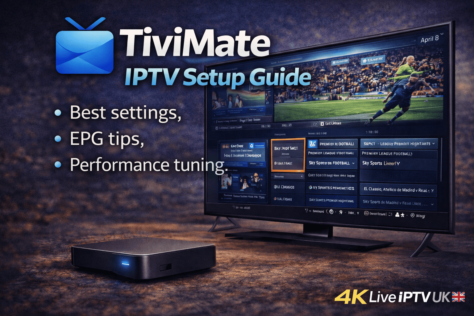 TiviMate IPTV Setup Guide